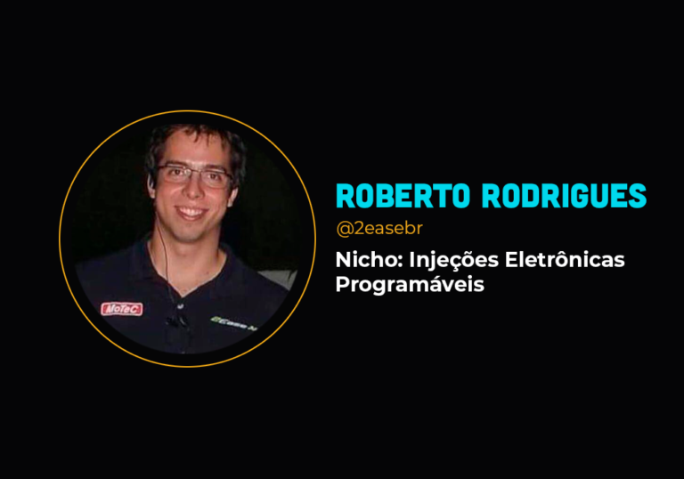 Ele fez 6em7 no nicho de injeções eletrônicas programáveis – Roberto Rodrigues