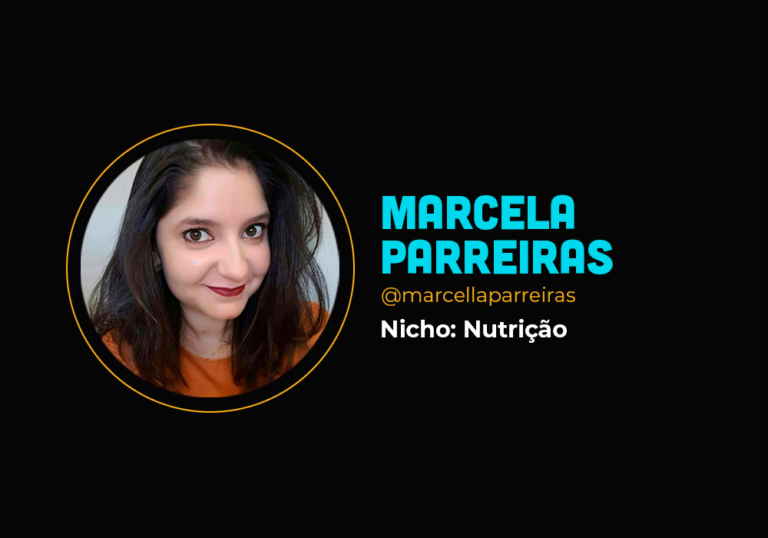 Ela fez 6em7 no nicho de nutrição – Marcela Parreiras