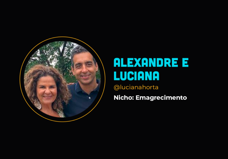 Esse casal fez 6 em 7 no nicho de emagrecimento – Alexandre e Luciana
