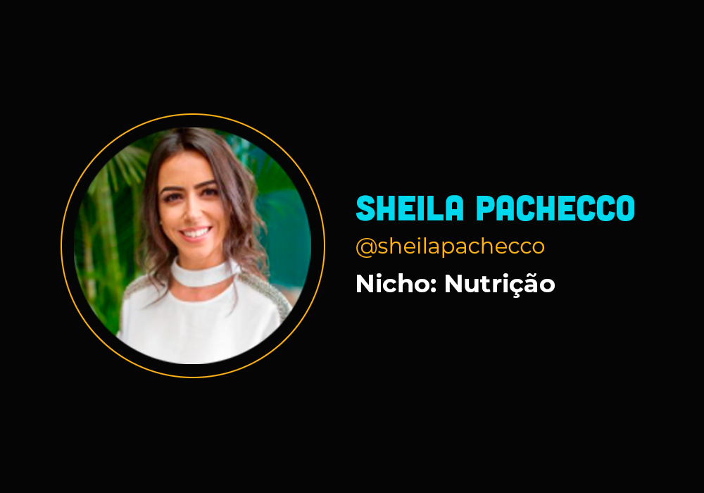 Ela faturou mais de R$ 2 milhões em um ano no nicho de nutrição  – Sheila Pachecco e Alvimar