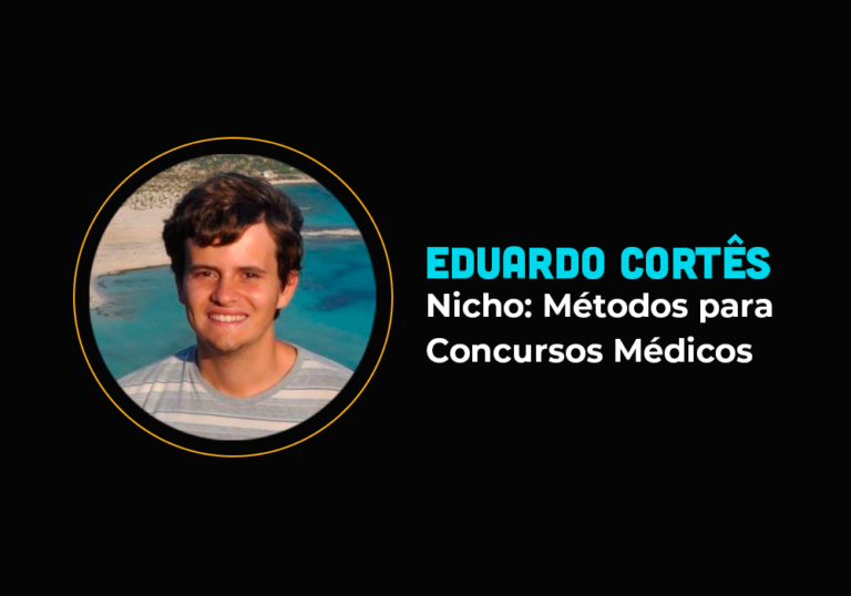 Ele fez 7em7  no nicho de concurso para médicos  – Eduardo Côrtes