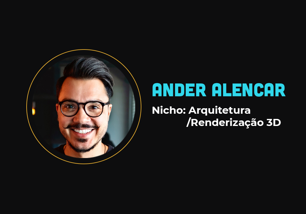 Ele largou a faculdade e faturou mais de R$ 2 milhões com renderização para arquitetura – Ander Alencar