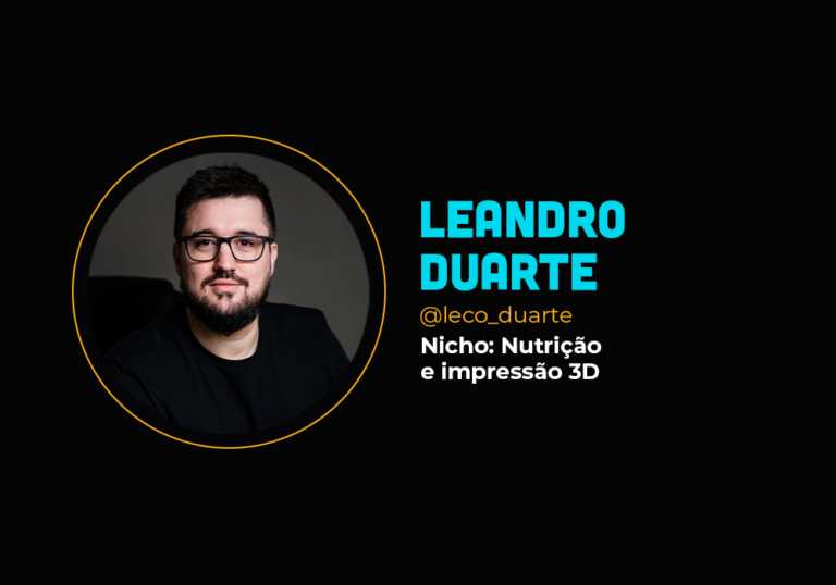 Fez 6em7 nos nichos de nutrição e impressão 3D e agora tem liberdade geográfica – Leandro Duarte